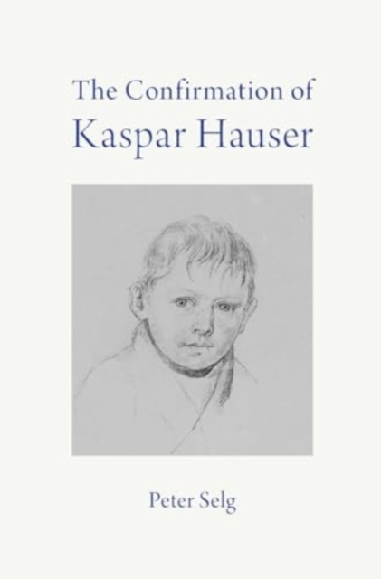 Confirmation of Kaspar Hauser