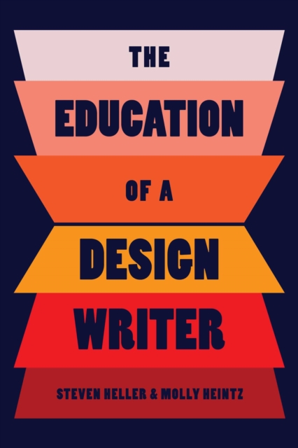 The Education of a Design Writer