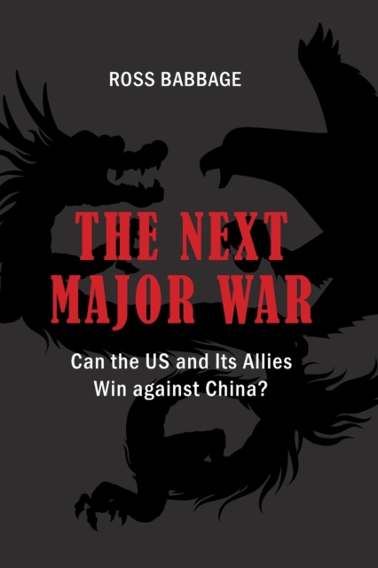 The Next Major War