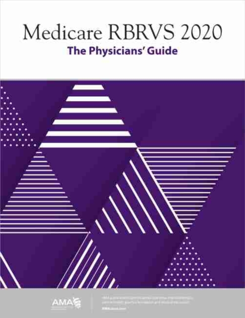 Medicare RBRVS 2020: The Physicians' Guide