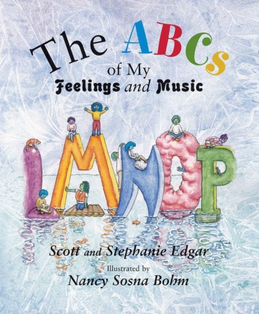 ABCs of My Feelings and Music