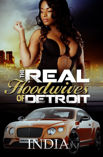 Real Hoodwives Of Detroit