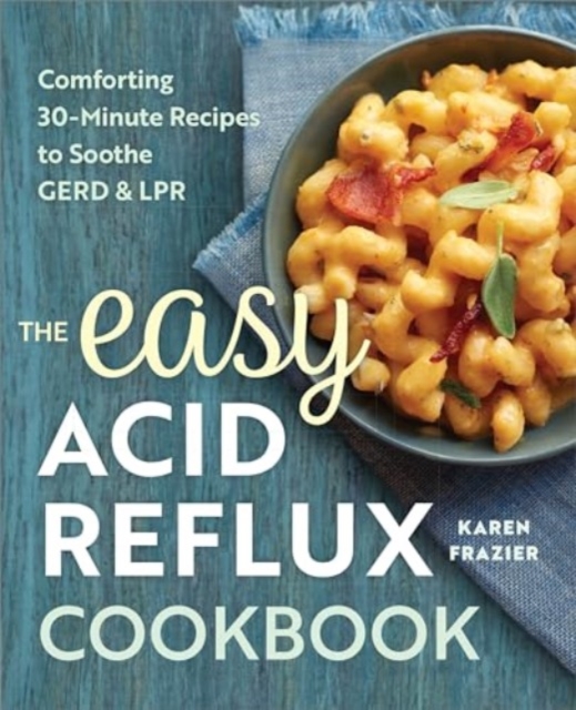 Easy Acid Reflux Cookbook