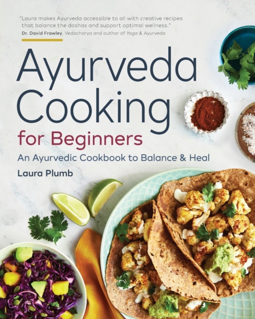 Ayurveda Cooking for Beginners