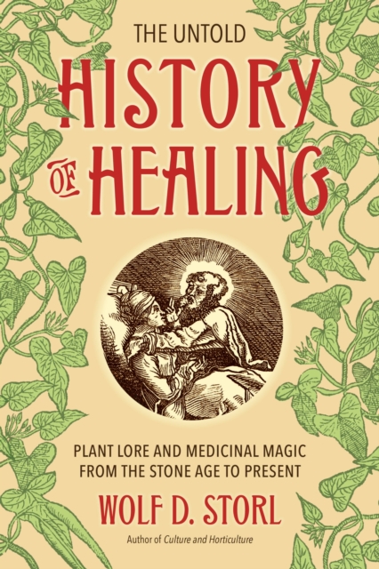 Untold History of Healing
