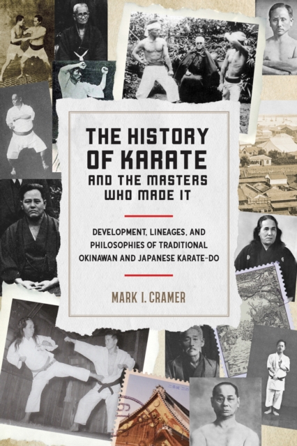 History of Karate and the Masters Who Made It
