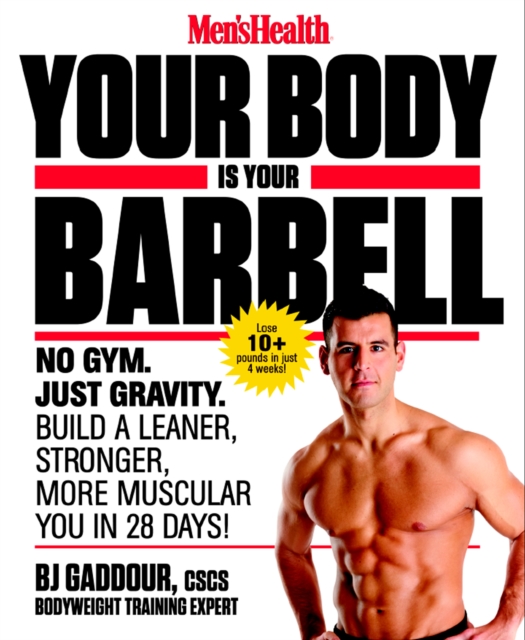 Men's Health Your Body is Your Barbell