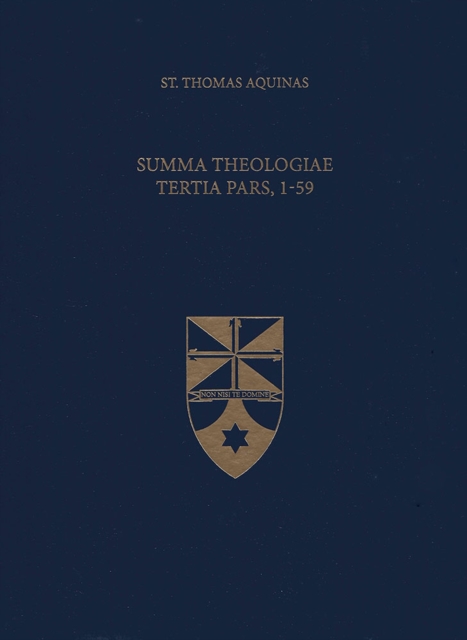 Summa Theologiae Tertia Pars, 1-59