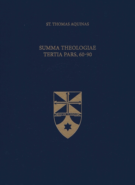 Summa Theologiae Tertia Pars, 60-90