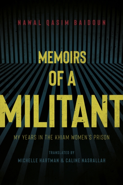 Memoirs Of A Militant