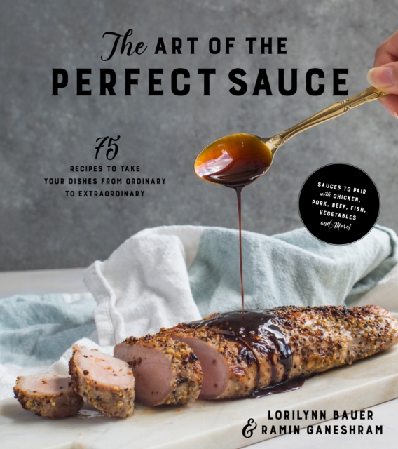 Art of the Perfect Sauce