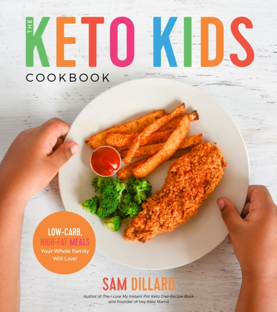 Keto Kids Cookbook