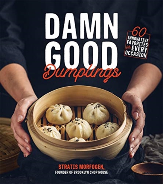 Damn Good Dumplings