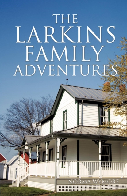 Larkins Family Adventures