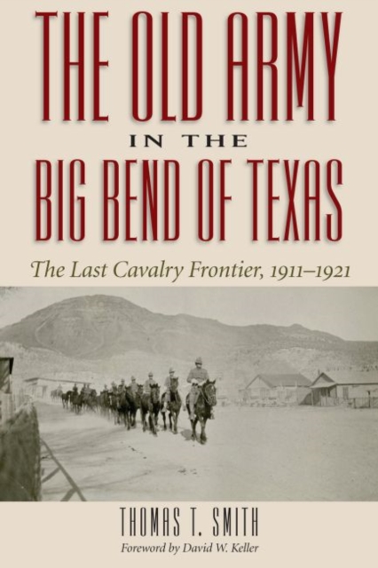 Old Army in the Big Bend of Texas