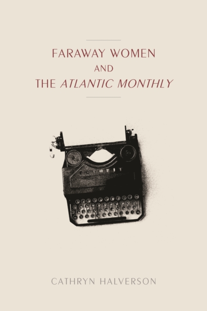 Faraway Women and the