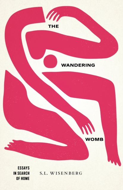 The Wandering Womb