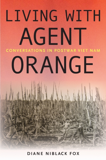 Living with Agent Orange