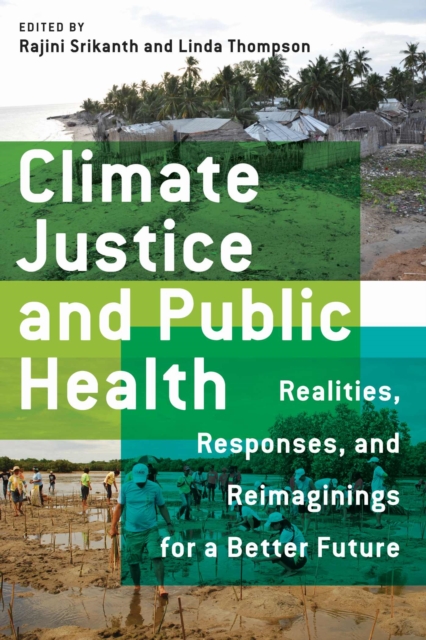 Climate Justice and Public Health