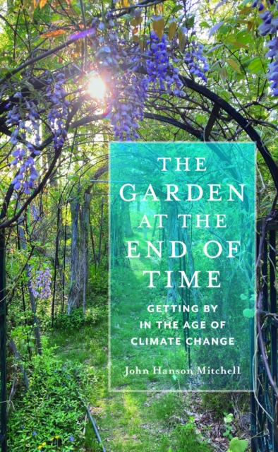 Garden at the End of Time