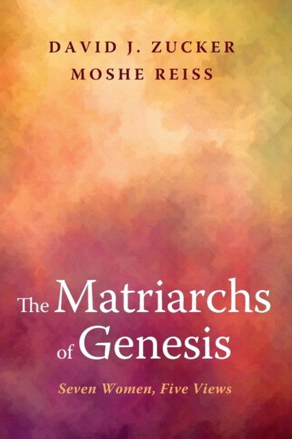 Matriarchs of Genesis