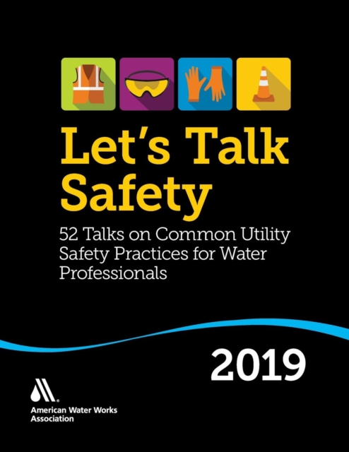 Let’s Talk Safety 2019