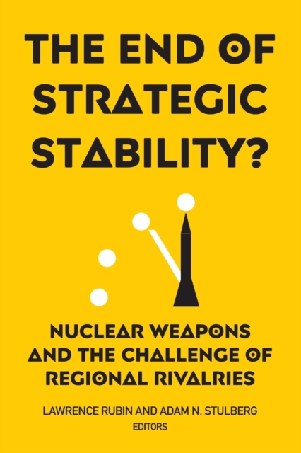 The End of Strategic Stability?