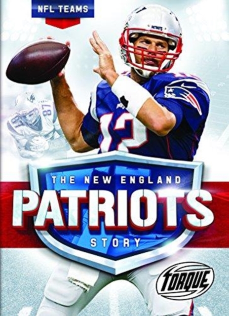 New England Patriots Story