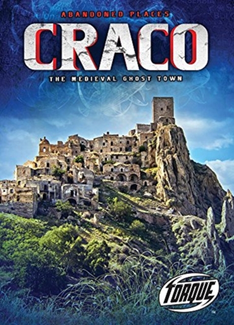 Craco: The Medieval Ghost Town