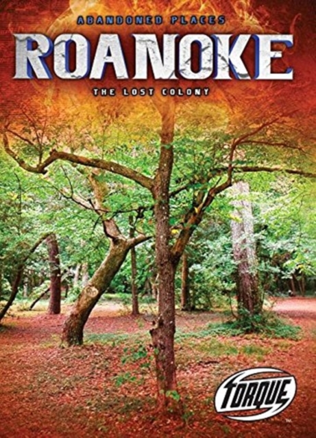 Roanoke : the Lost Colony