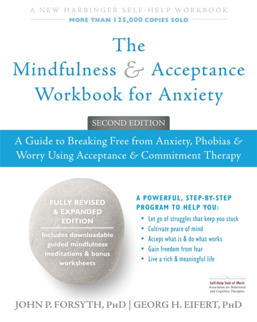 Mindfulness and Acceptance Workbook for Anxiety