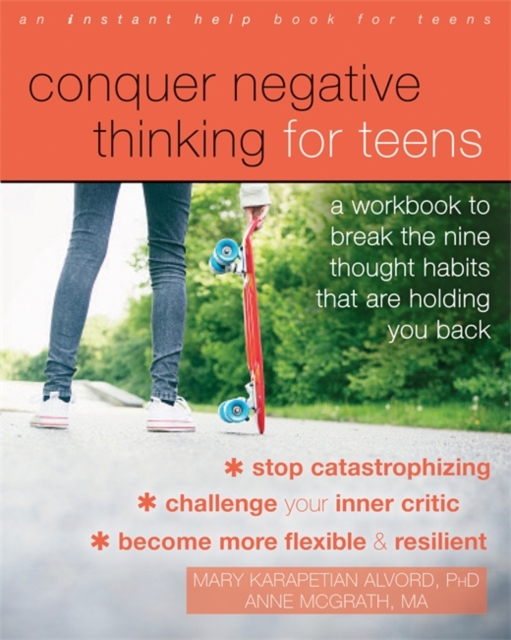 Conquer Negative Thinking for Teens