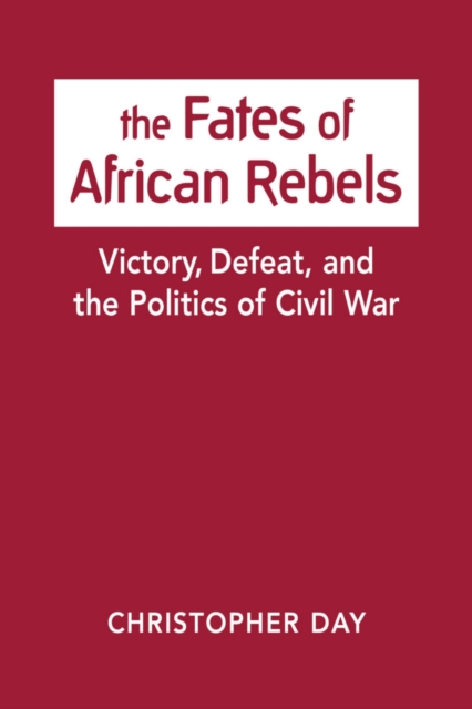 Fates of African Rebels