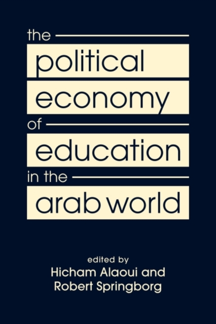 Political Economy of Education in the Arab World