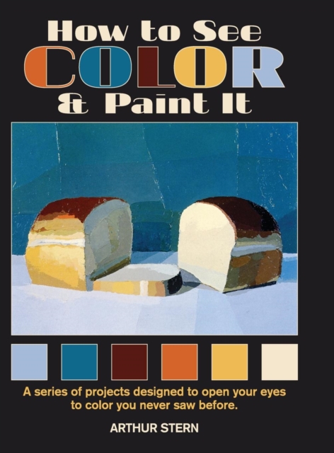 How to See Color and Paint It