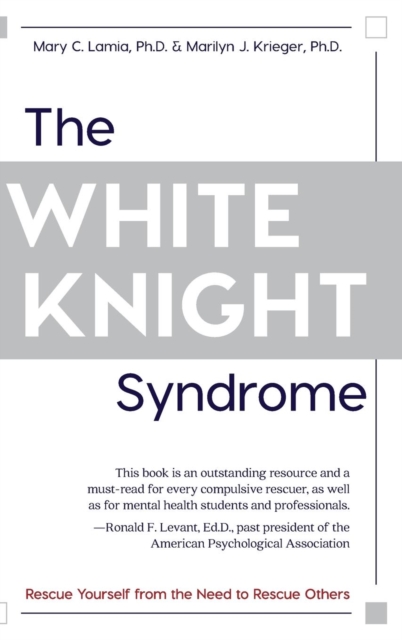 White Knight Syndrome