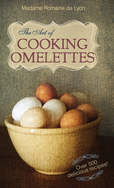 Art of Cooking Omelettes