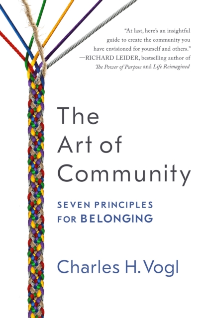 Art of Community: Seven Principles for Belonging