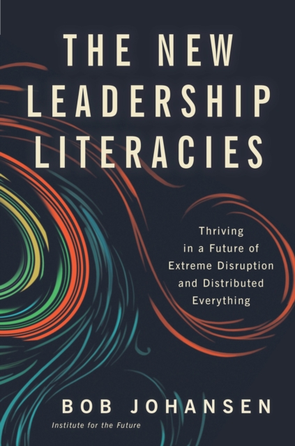 New Leadership Literacies