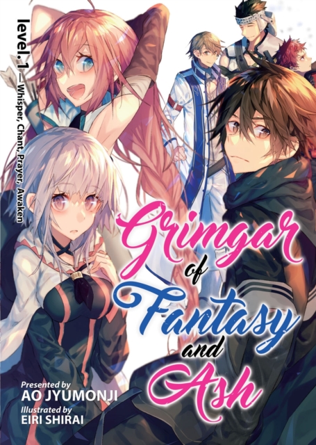 Grimgar of Fantasy and Ash: Light Novel