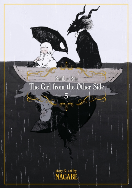 Girl From the Other Side: Siuil, a Run Vol. 5