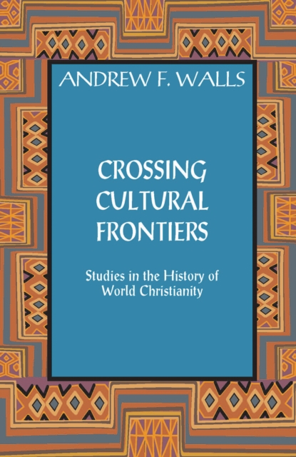 Crossing Cultural Frontiers