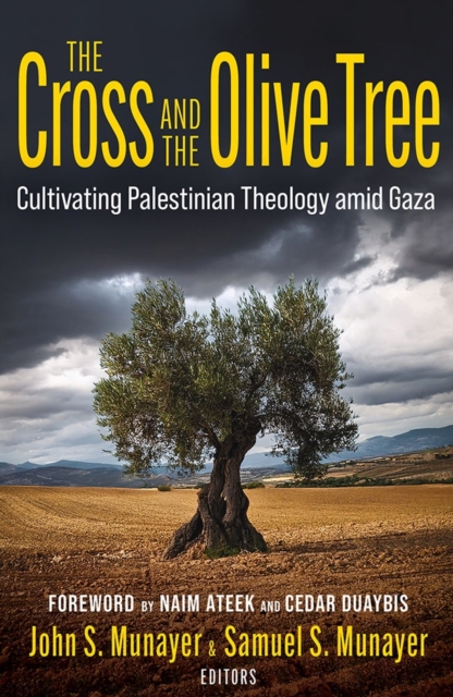 The Cross and the Olive Tree