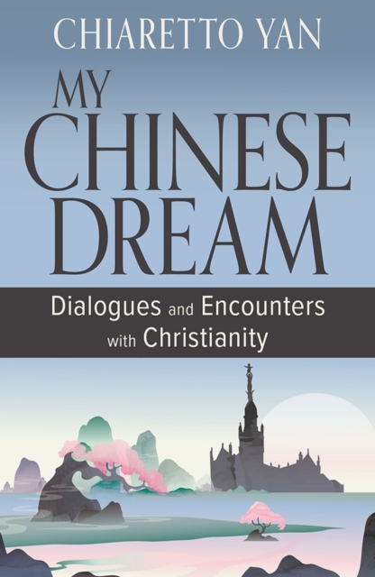 My Chinese Dream