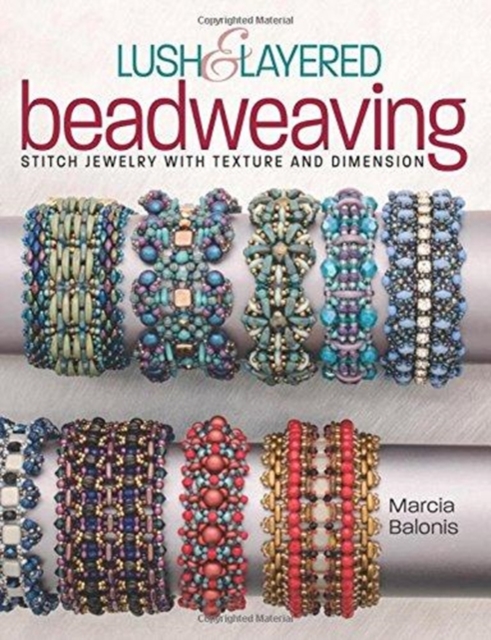 Lush & Layered Beadweaving