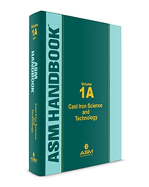 ASM Handbook, Volume 1A