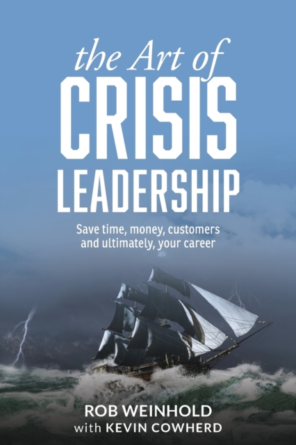 Art of Crisis Leadership