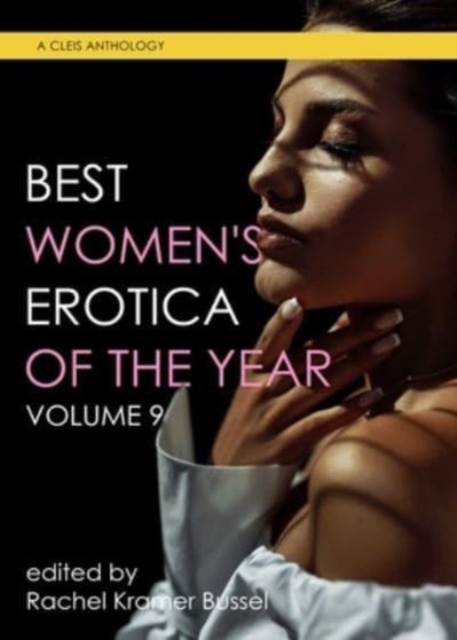 Best Women's Erotica Of The Year, Volume 9