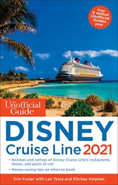 Unofficial Guide to the Disney Cruise Line 2021