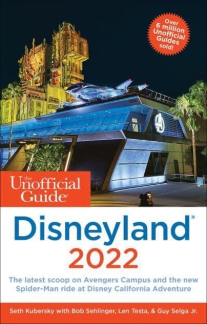 Unofficial Guide to Disneyland 2022